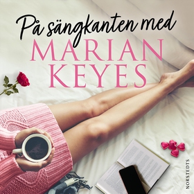 På sängkanten med Marian Keyes (ljudbok) av Mar