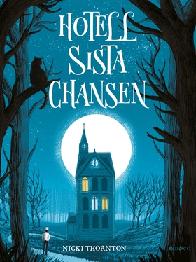 Hotell Sista chansen (e-bok) av Nicki Thornton