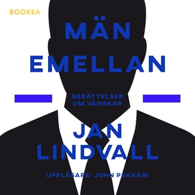 Män emellan (ljudbok) av Jan Lindvall