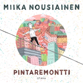 Pintaremontti (ljudbok) av Miika Nousiainen