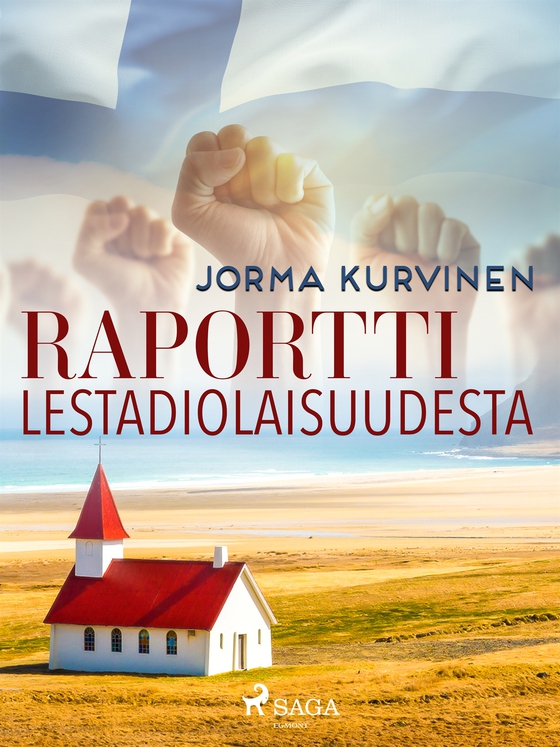Raportti lestadiolaisuudesta (e-bok) av Jorma Kurvinen
