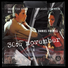 30 November (ljudbok) av Daniel Fridell