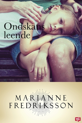 Ondskans leende (e-bok) av Marianne Fredriksson