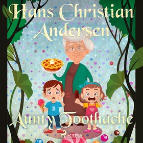 Aunty Toothache (ljudbok) av Hans Christian And