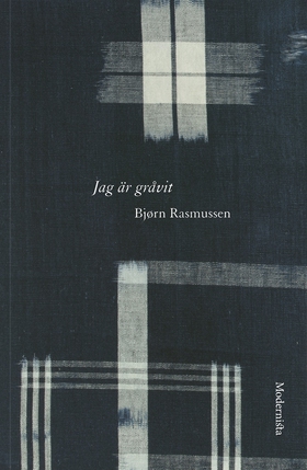 Jag är gråvit (e-bok) av Bjørn Rasmussen