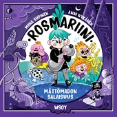 Rosmariini: Mättömadon salaisuus