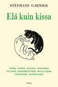 Elä kuin kissa