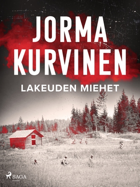 Lakeuden miehet (e-bok) av Jorma Kurvinen