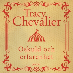 Oskuld och erfarenhet (ljudbok) av Tracy Cheval