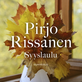Syyslaulu (ljudbok) av Pirjo Rissanen