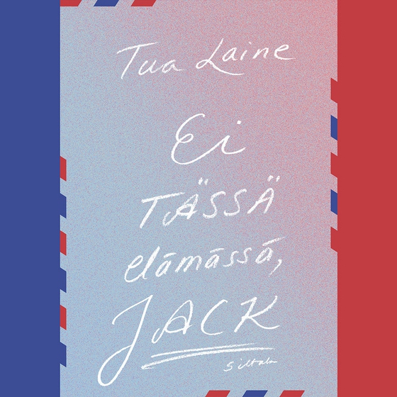 Ei tässä elämässä, Jack