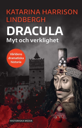 Dracula: myt och verklighet (e-bok) av Katarina