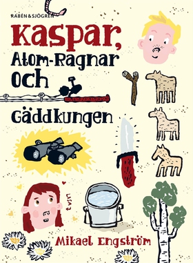 Kaspar, Atom-Ragnar och gäddkungen (e-bok) av M