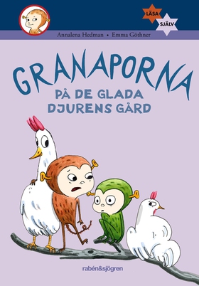 Granaporna på de glada djurens gård (e-bok) av 