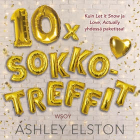 10 x sokkotreffit (ljudbok) av Ashley Elston