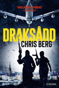 Draksådd (e-bok) av Chris Berg