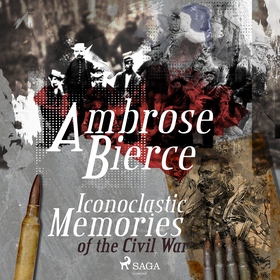 Iconoclastic Memories of the Civil War (ljudbok