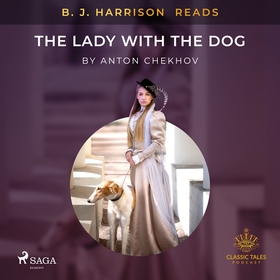 B. J. Harrison Reads The Lady With The Dog (lju
