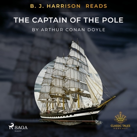 B. J. Harrison Reads The Captain of the Pole St