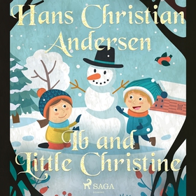 Ib and Little Christine (ljudbok) av Hans Chris