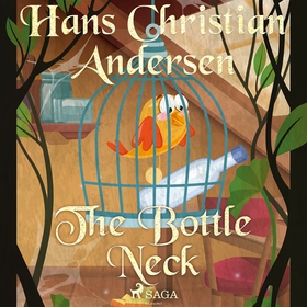 The Bottle Neck (ljudbok) av Hans Christian And