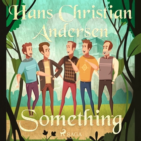 Something (ljudbok) av Hans Christian Andersen
