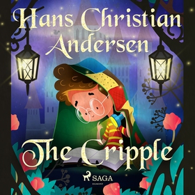 The Cripple (ljudbok) av Hans Christian Anderse