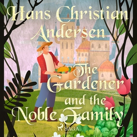 The Gardener and the Noble Family (ljudbok) av 