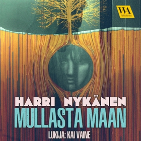 Mullasta maan (ljudbok) av Harri Nykänen