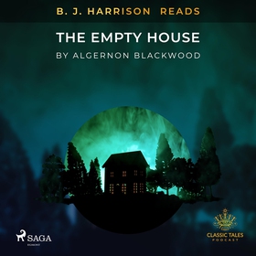 B. J. Harrison Reads The Empty House (ljudbok) 
