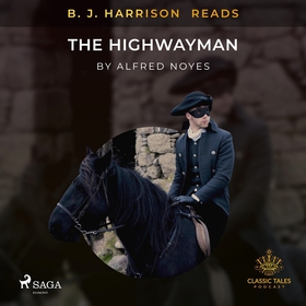 B. J. Harrison Reads The Highwayman (ljudbok) a