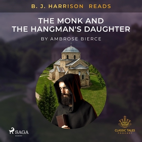 B. J. Harrison Reads The Monk and the Hangman's