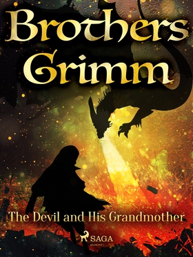 The Devil and His Grandmother (e-bok) av Brothe