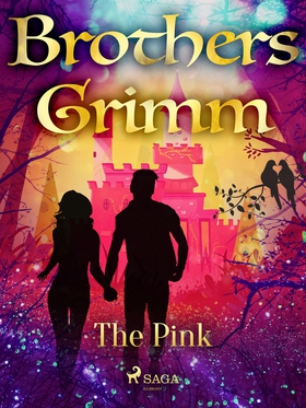 The Pink (e-bok) av Brothers Grimm