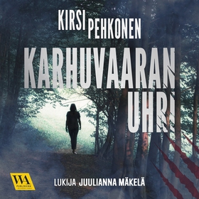 Karhuvaaran uhri (ljudbok) av Kirsi Pehkonen