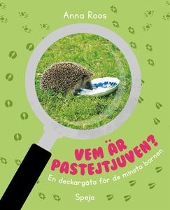 Vem är pastejtjuven? (e-bok) av Anna Roos