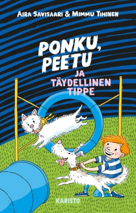 Ponku, Peetu ja täydellinen Tippe (e-bok) av Ai