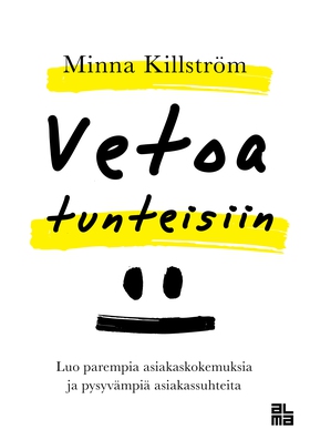 Vetoa tunteisiin (e-bok) av MInna Killström