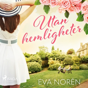 Utan hemligheter (ljudbok) av Eva Norén