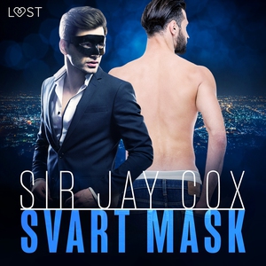 Svart mask - erotisk novell (ljudbok) av Sir Ja