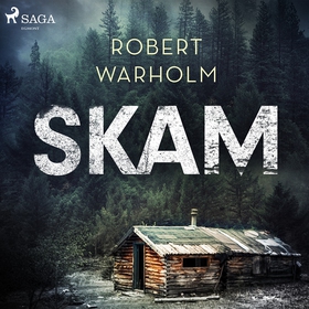 Skam (ljudbok) av Robert Warholm