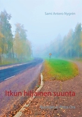 Itkun hiljainen suunta: Kuvittanut: Petra Ora