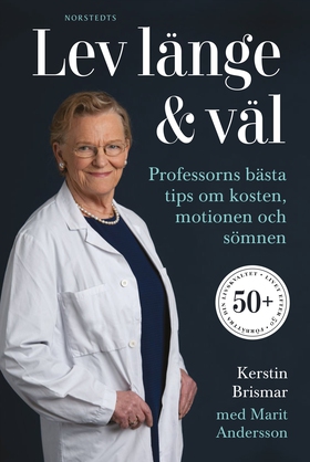 Lev länge & väl : professorns bästa tips om kos