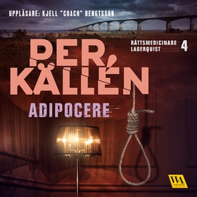 Adipocere (ljudbok) av Per Källén