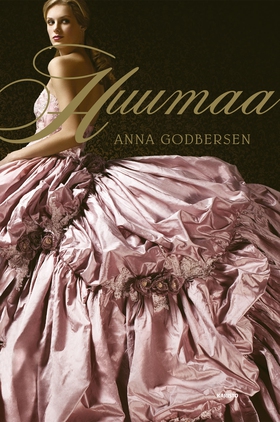 Huumaa (e-bok) av Anna Godbersen