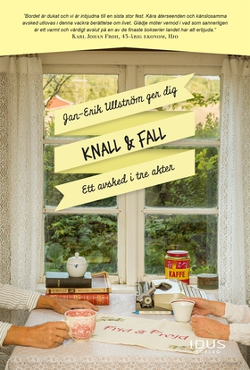 Knall & Fall (e-bok) av Jan-Erik Ullström