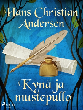 Kynä ja mustepullo (e-bok) av H. C. Andersen