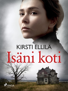 Isäni koti (e-bok) av Kirsti Ellilä