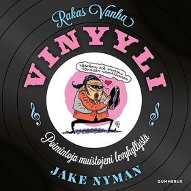 Rakas vanha vinyyli (ljudbok) av Jake Nyman