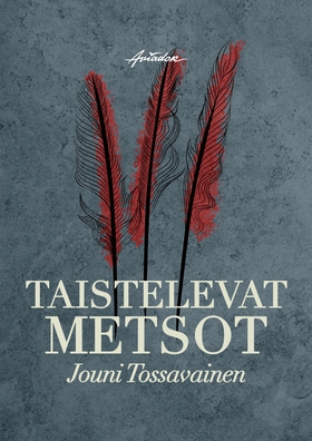 Taistelevat metsot (ljudbok) av Jouni Tossavain